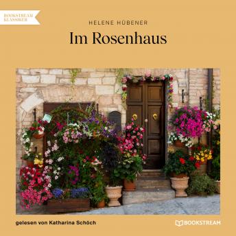 [German] - Im Rosenhaus (Ungekürzt)
