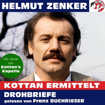 [German] - Kottan ermittelt: Drohbriefe (Ungekürzt)