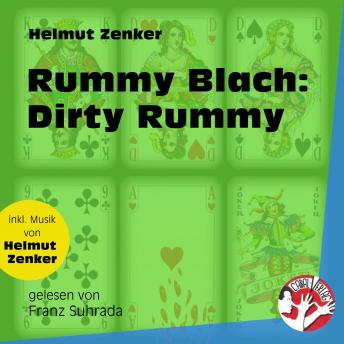 [German] - Rummy Blach: Dirty Rummy (Ungekürzt)
