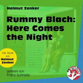 [German] - Rummy Blach: Here Comes the Night (Ungekürzt)