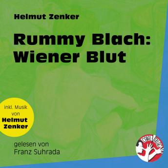 [German] - Rummy Blach: Wiener Blut (Ungekürzt)