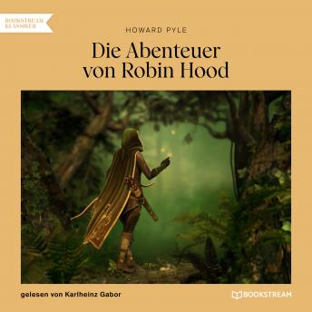 [German] - Die Abenteuer von Robin Hood (Ungekürzt)