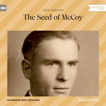 The Seed of McCoy (Ungekürzt)
