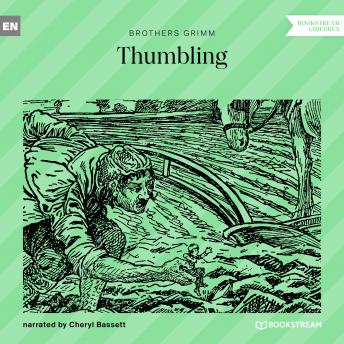 Thumbling (Unabridged)