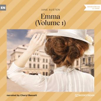 Emma, Vol. 1 (Unabridged), Audio book by Jane Austen