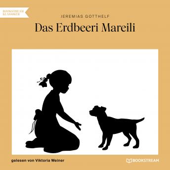 [German] - Das Erdbeeri Mareili (Ungekürzt)