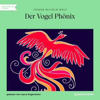 [German] - Der Vogel Phönix (Ungekürzt)