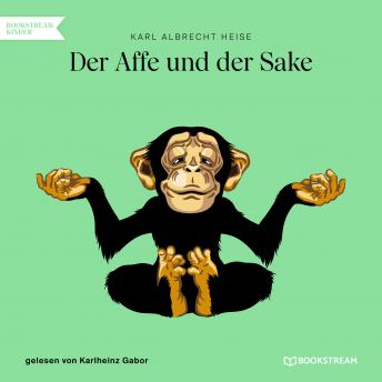 [German] - Der Affe und der Sake (Ungekürzt)
