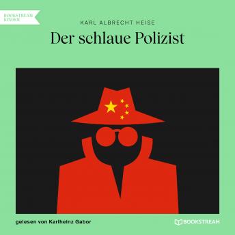 [German] - Der schlaue Polizist (Ungekürzt)