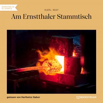 [German] - Am Ernstthaler Stammtisch (Ungekürzt)