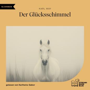 [German] - Der Glücksschimmel