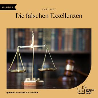 [German] - Die falschen Exzellenzen