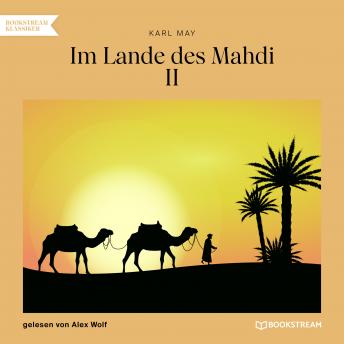 [German] - Im Lande des Mahdi II (Ungekürzt)