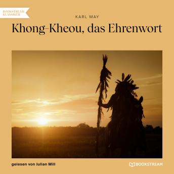 [German] - Khong-Kheou, das Ehrenwort (Ungekürzt)