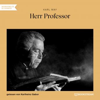 [German] - Herr Professor (Ungekürzt)