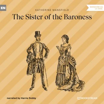 Sister of the Baroness (Unabridged) sample.