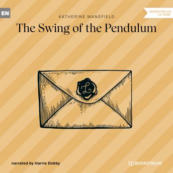 Swing of the Pendulum (Unabridged) sample.