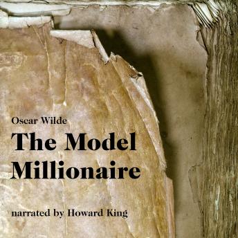 The Model Millionaire (Unabridged)