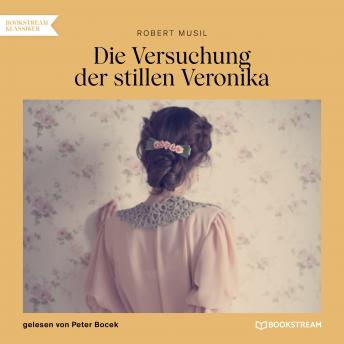 [German] - Die Versuchung der stillen Veronika (Ungekürzt)