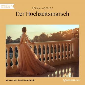 [German] - Der Hochzeitsmarsch (Ungekürzt)