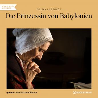 [German] - Die Prinzessin von Babylonien (Ungekürzt)
