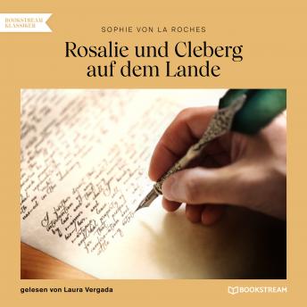 [German] - Rosalie und Cleberg auf dem Lande (Ungekürzt)