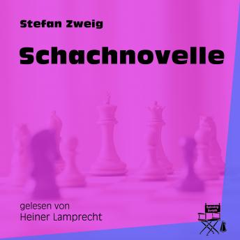 [German] - Schachnovelle (Ungekürzt)
