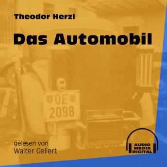 Das Automobil (Ungekürzt), Audio book by Theodor Herzl