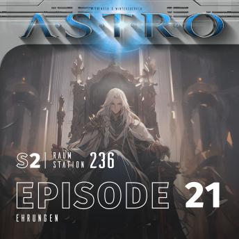 [German] - ASTRO S2 - Episode 21 - Ehrungen