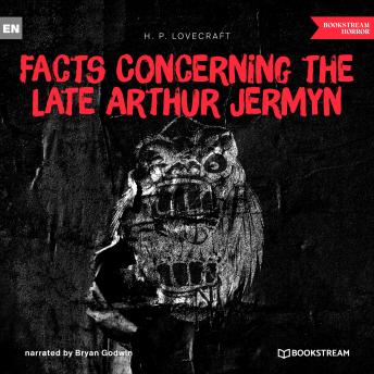 Facts Concerning the Late Arthur Jermyn and His Family (Unabridged) -- H.P. Lovecraft episode artwork