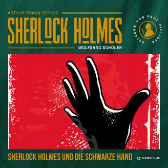[German] - Sherlock Holmes und die Schwarze Hand (Ungekürzt)