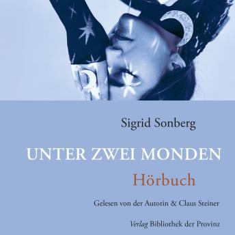 [German] - Unter zwei Monden: Hörbuch
