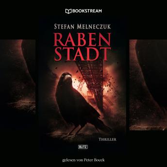 [German] - Rabenstadt - Thriller Reihe (Ungekürzt)
