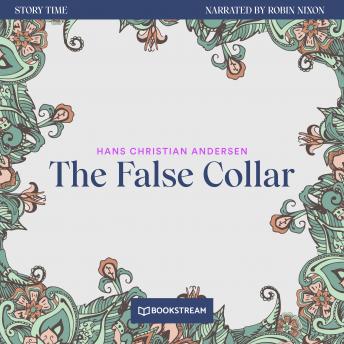 The False Collar - Story Time, Episode 67 (Unabridged)