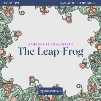 The Leap-Frog - Story Time, Episode 70 (Unabridged)