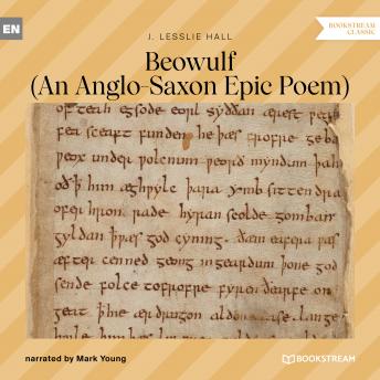 Beowulf - An Anglo-Saxon Epic Poem (Unabridged)