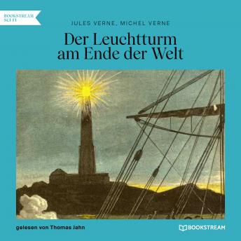 [German] - Der Leuchtturm am Ende der Welt (Ungekürzt)