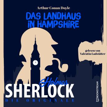 [German] - Die Originale: Das Landhaus in Hampshire: Sherlock Holmes