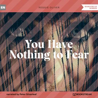 Download You Have Nothing to Fear (Unabridged) by Reggie Oliver
