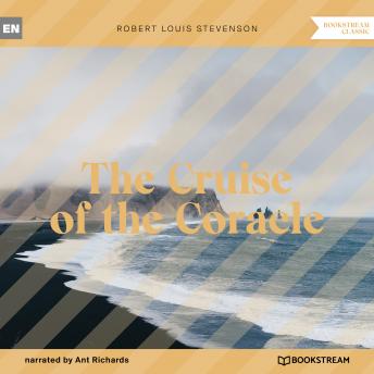 The Cruise of the Coracle (Unabridged)
