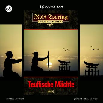 [German] - Teuflische Mächte - Rolf Torring - Neue Abenteuer, Folge 69 (Ungekürzt)