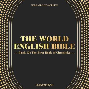 The World English Bible, Book 13: The First Book of Chronicles
