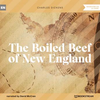 The Boiled Beef of New England (Unabridged)