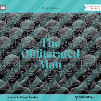 The Obliterated Man (Unabridged)