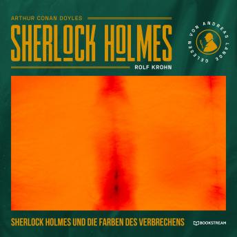 [German] - Sherlock Holmes und die Farben des Verbrechens (Ungekürzt)