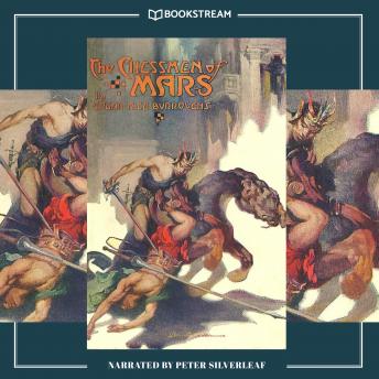 The Chessmen of Mars - Barsoom Series, Book 5 (Unabridged)