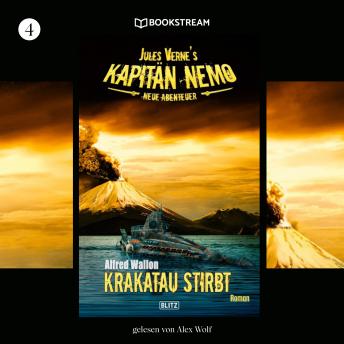 [German] - Krakatau stirbt - Jules Vernes Kapitän Nemo - Neue Abenteuer, Folge 4 (Ungekürzt)