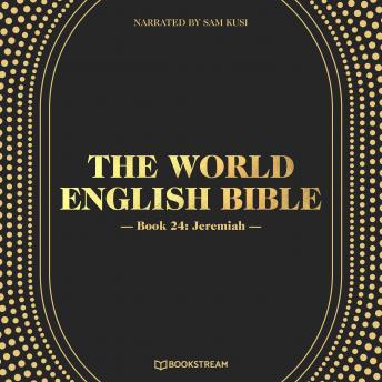 Jeremiah - The World English Bible, Book 24 (Unabridged)