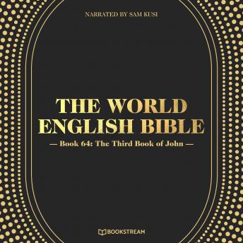 The Third Book of John - The World English Bible, Book 64 (Unabridged)