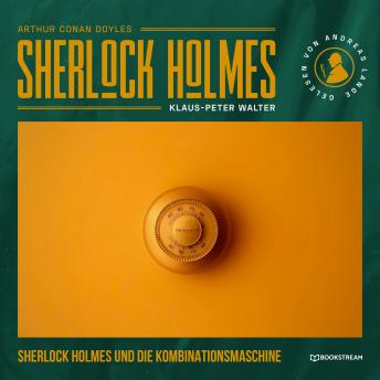 [German] - Sherlock Holmes und die Kombinationsmaschine (Ungekürzt)